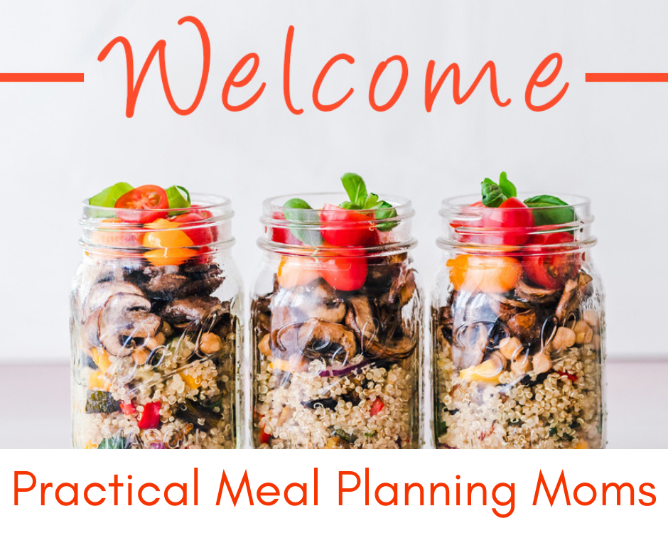 Practical Meal Planning Moms